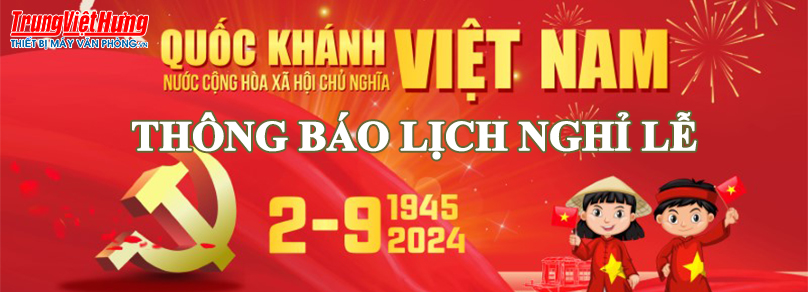 Thông báo nghỉ LỄ QUỐC KHÁNH 2/9 năm 2024