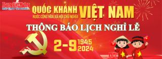 Thông báo nghỉ LỄ QUỐC KHÁNH 2/9 năm 2024